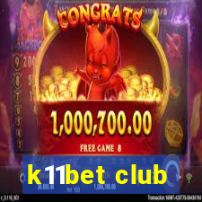 k11bet club